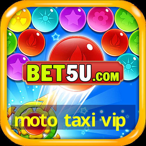 moto taxi vip